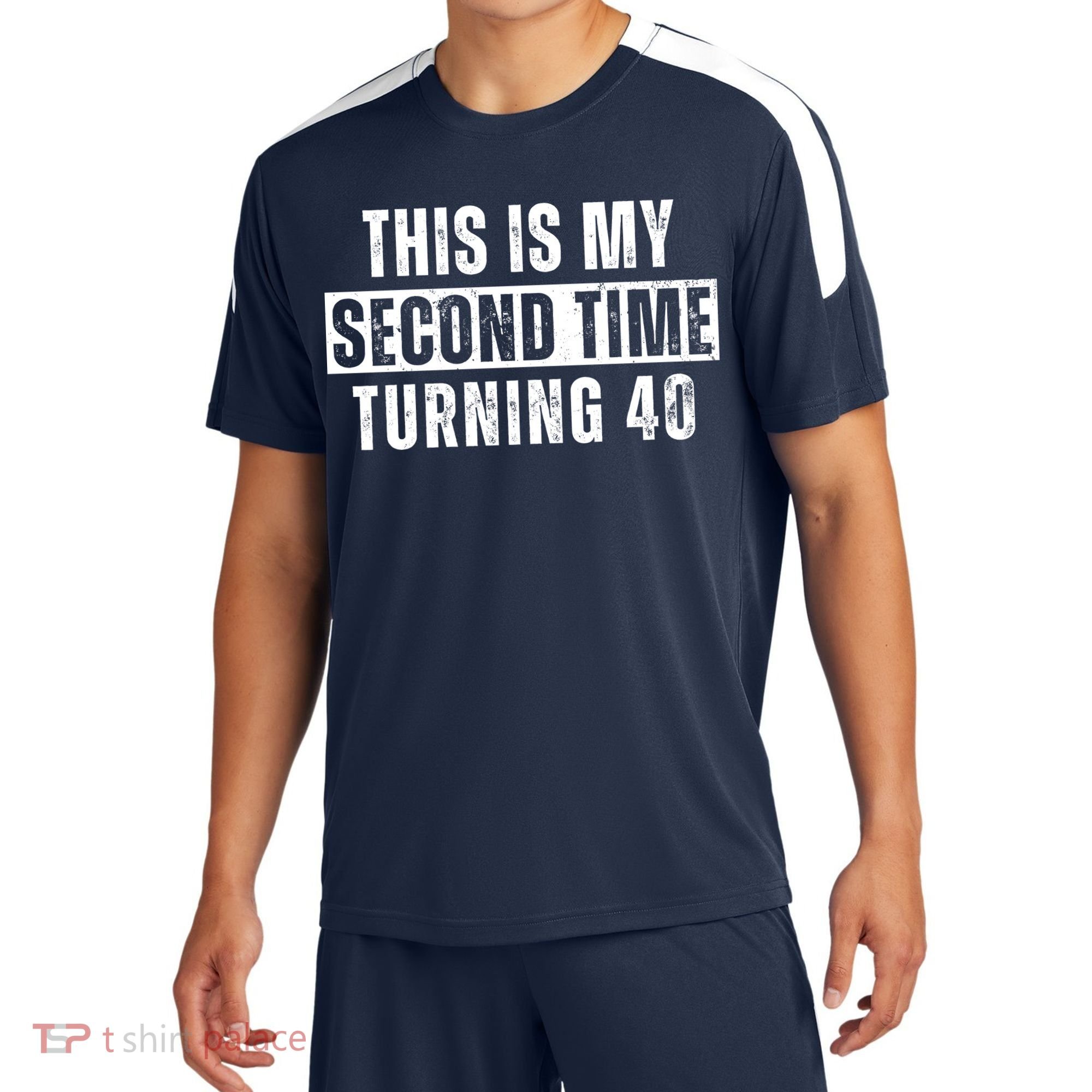 This My Second Time Turning 40 Funny 80th Birthday Old Gift Sport-Tek Competitor United Soccer Jersey
