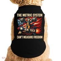 The Metruc System Can't Measure Freedom Doggie Tank thumb 0