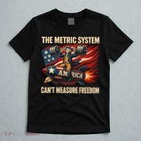 The Metruc System Can't Measure Freedom T-Shirt thumb 5