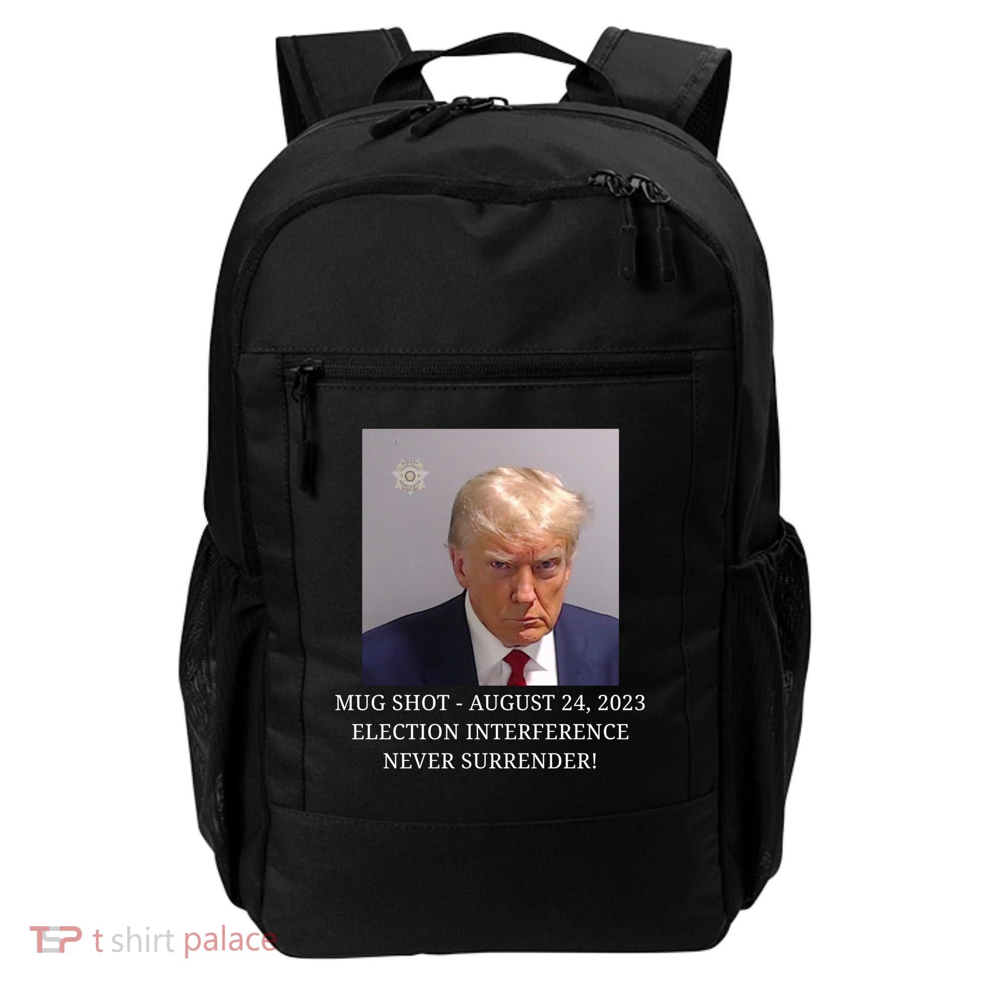 Trump Mug Shot Donald J Trump Mugshot Backpack