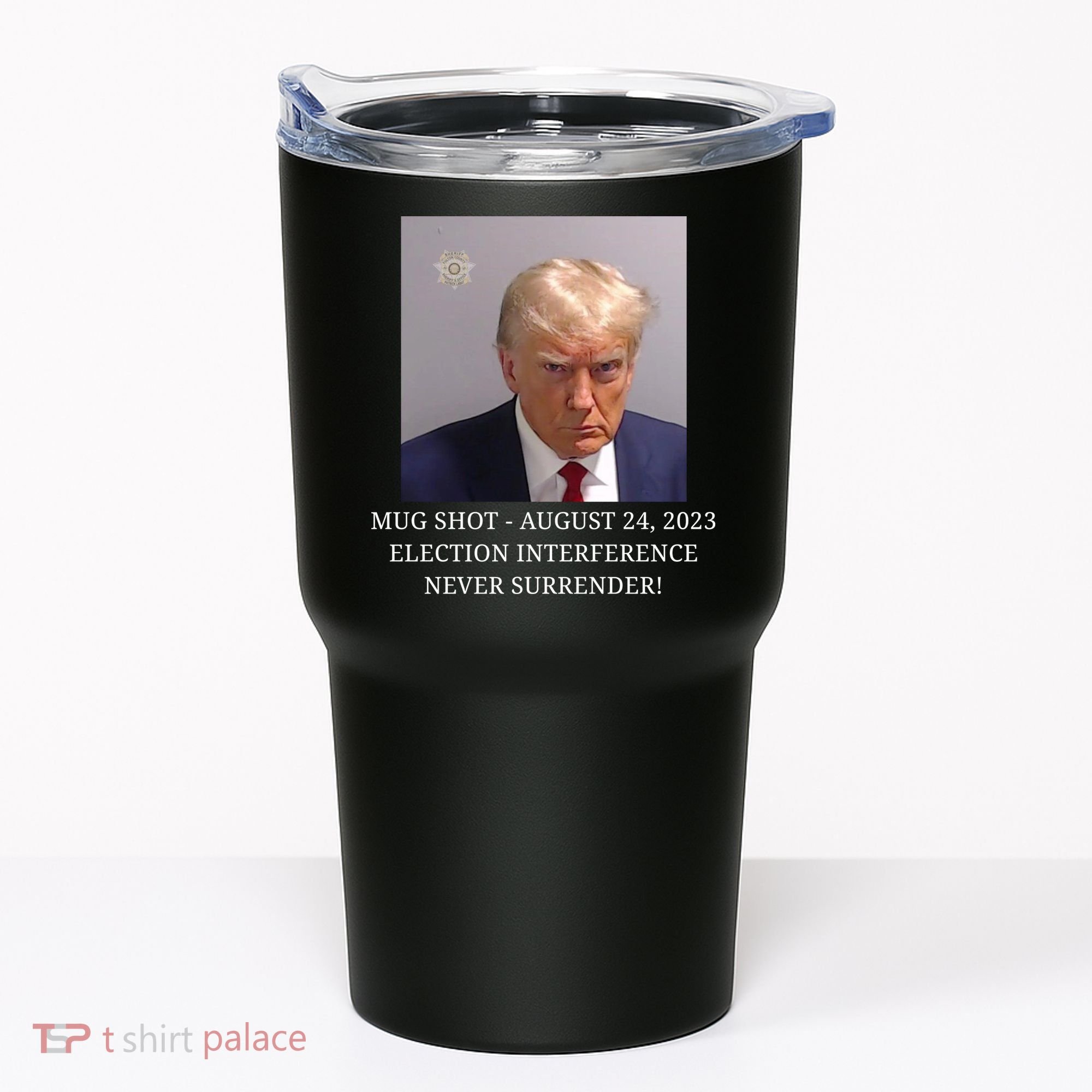 Trump Mug Shot Donald J Trump Mugshot Tumbler