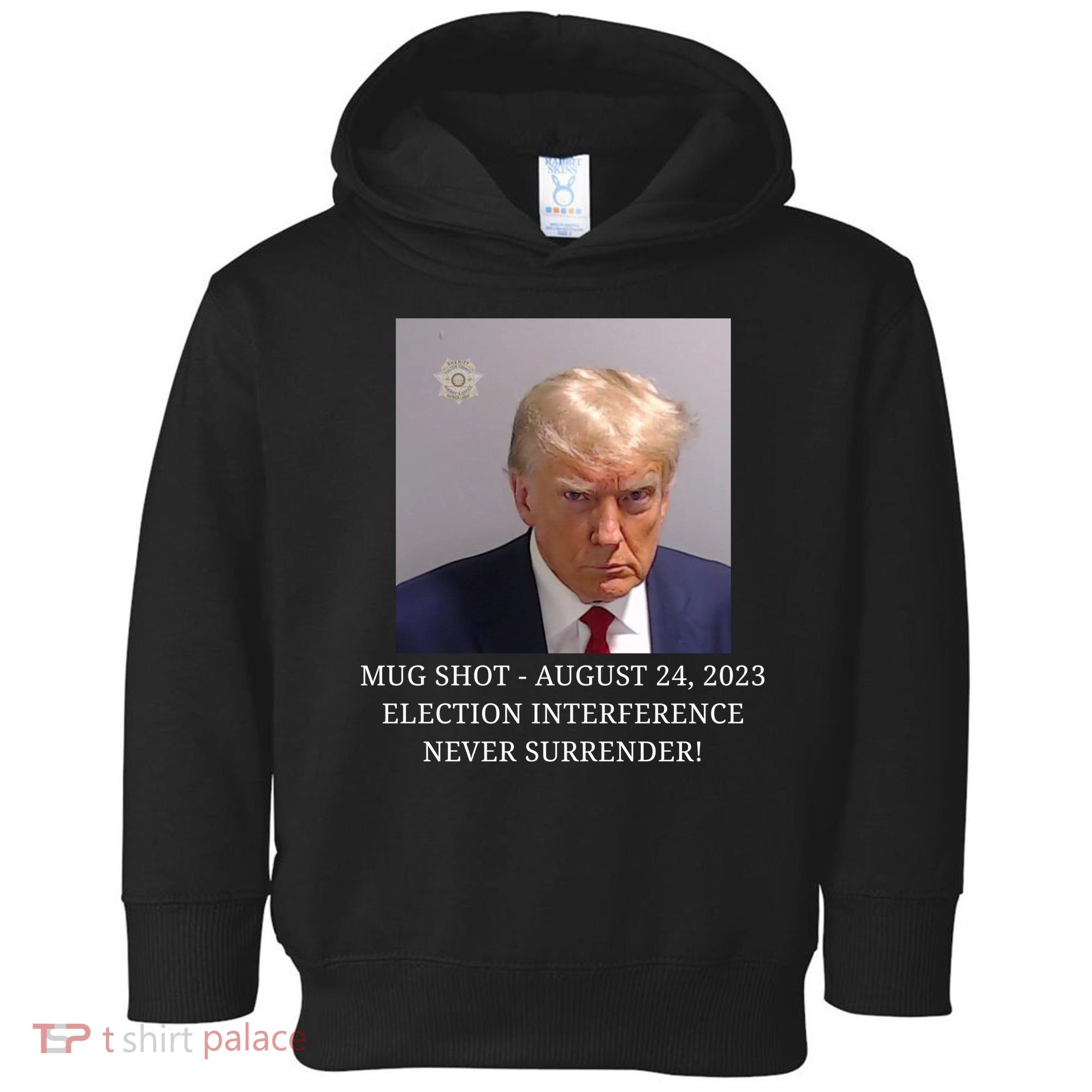 Trump Mug Shot Donald J Trump Mugshot Toddler Hoodie