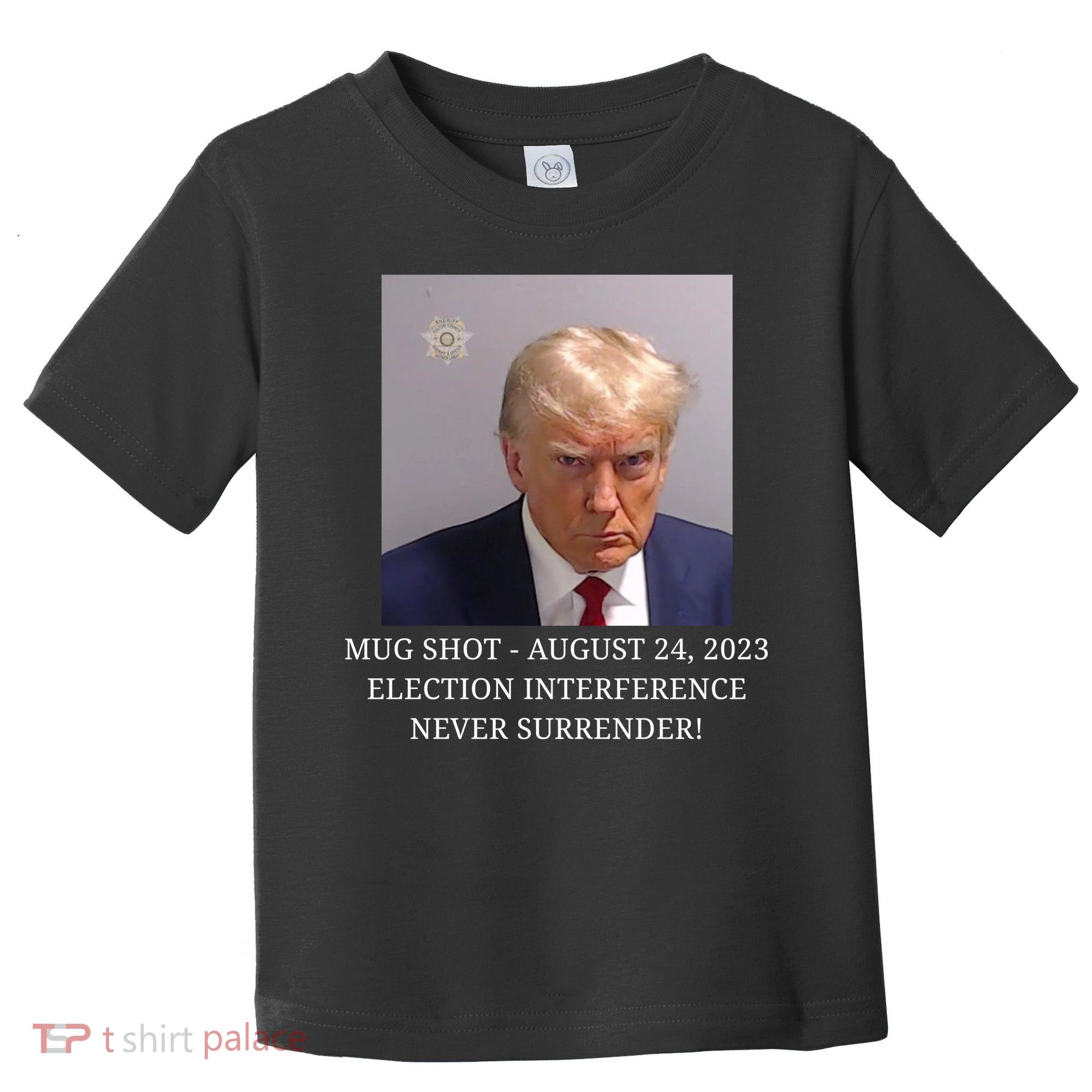 Trump Mug Shot Donald J Trump Mugshot Toddler T-Shirt