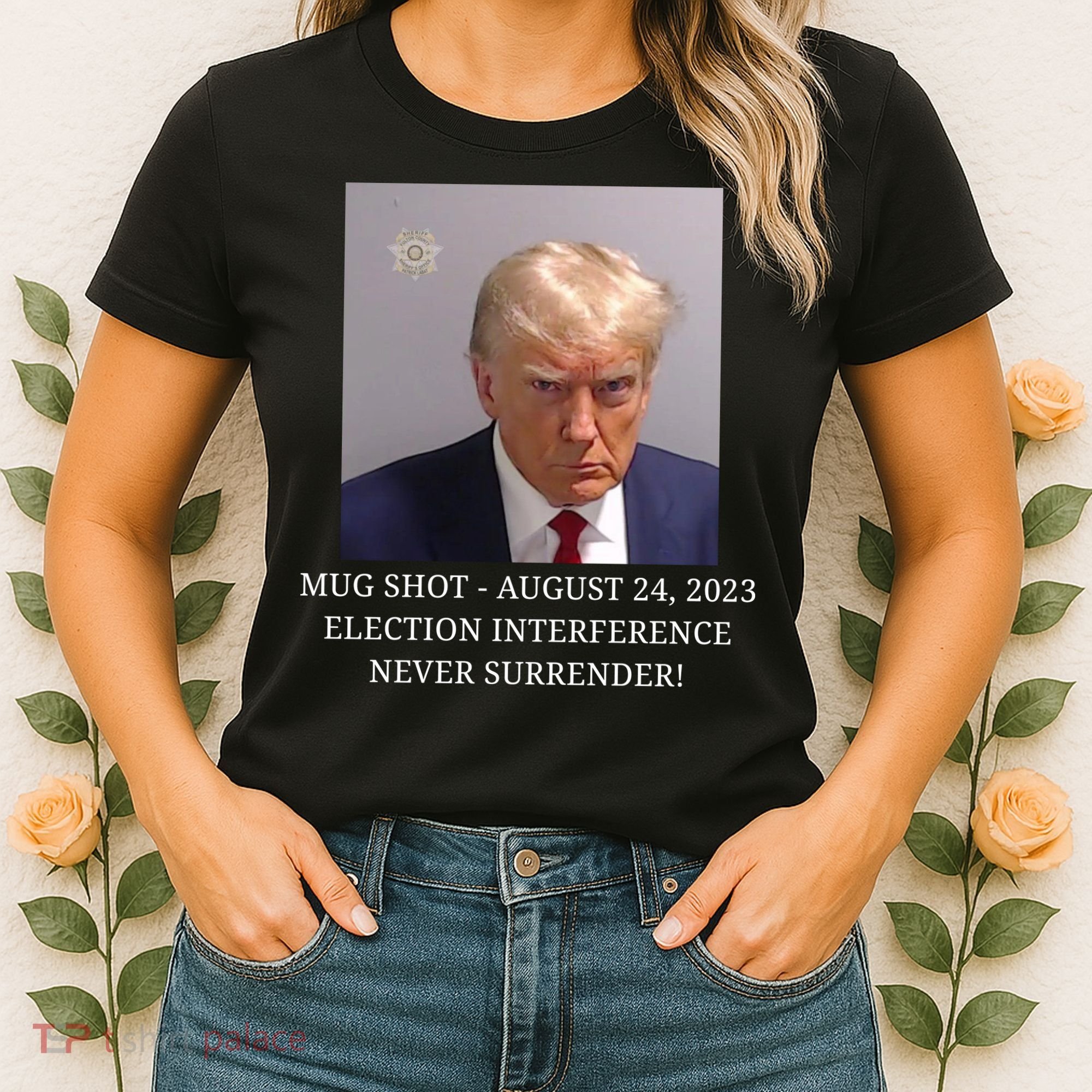 Trump Mug Shot Donald J Trump Mugshot Women's T-Shirt