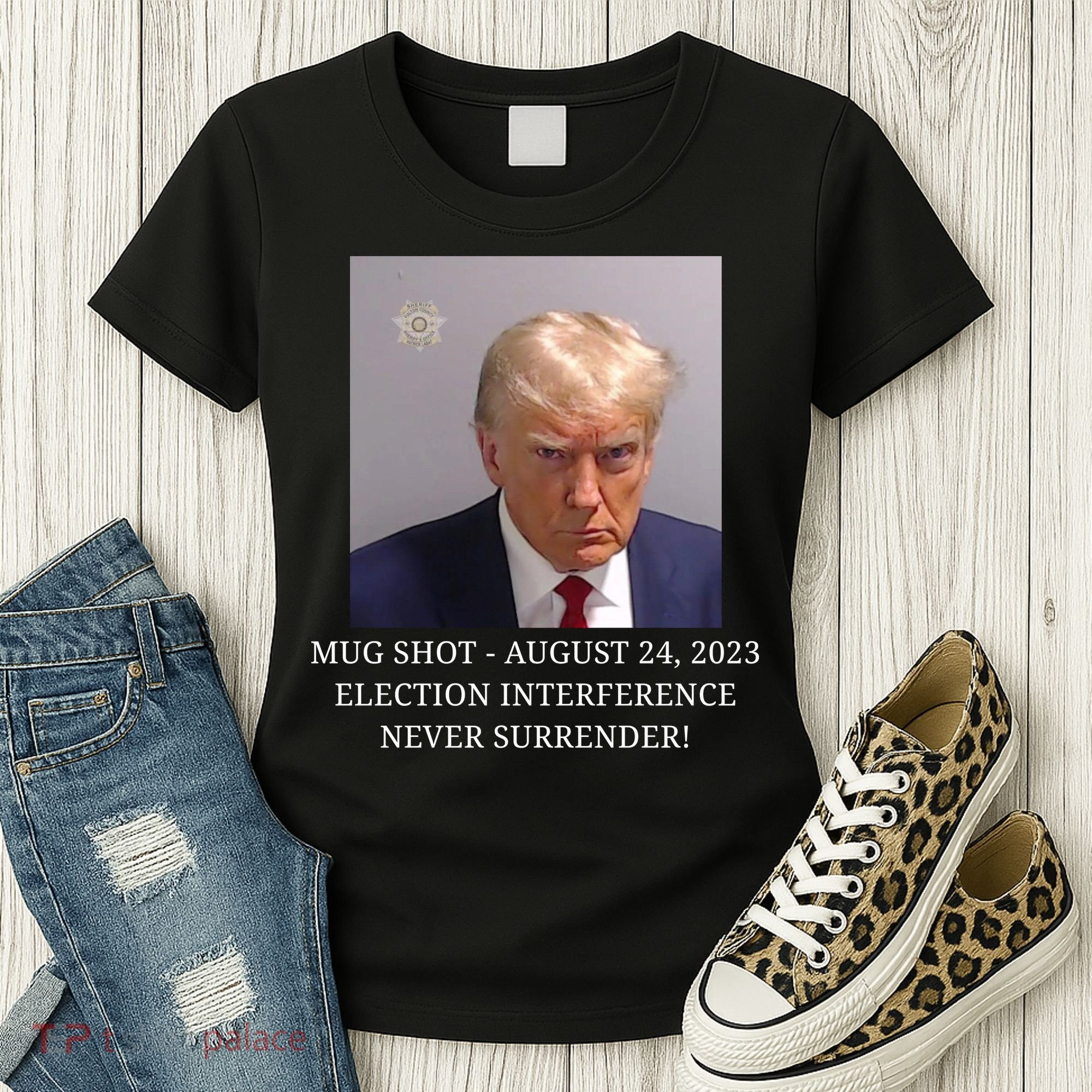 Trump Mug Shot Donald J Trump Mugshot Women's T-Shirt