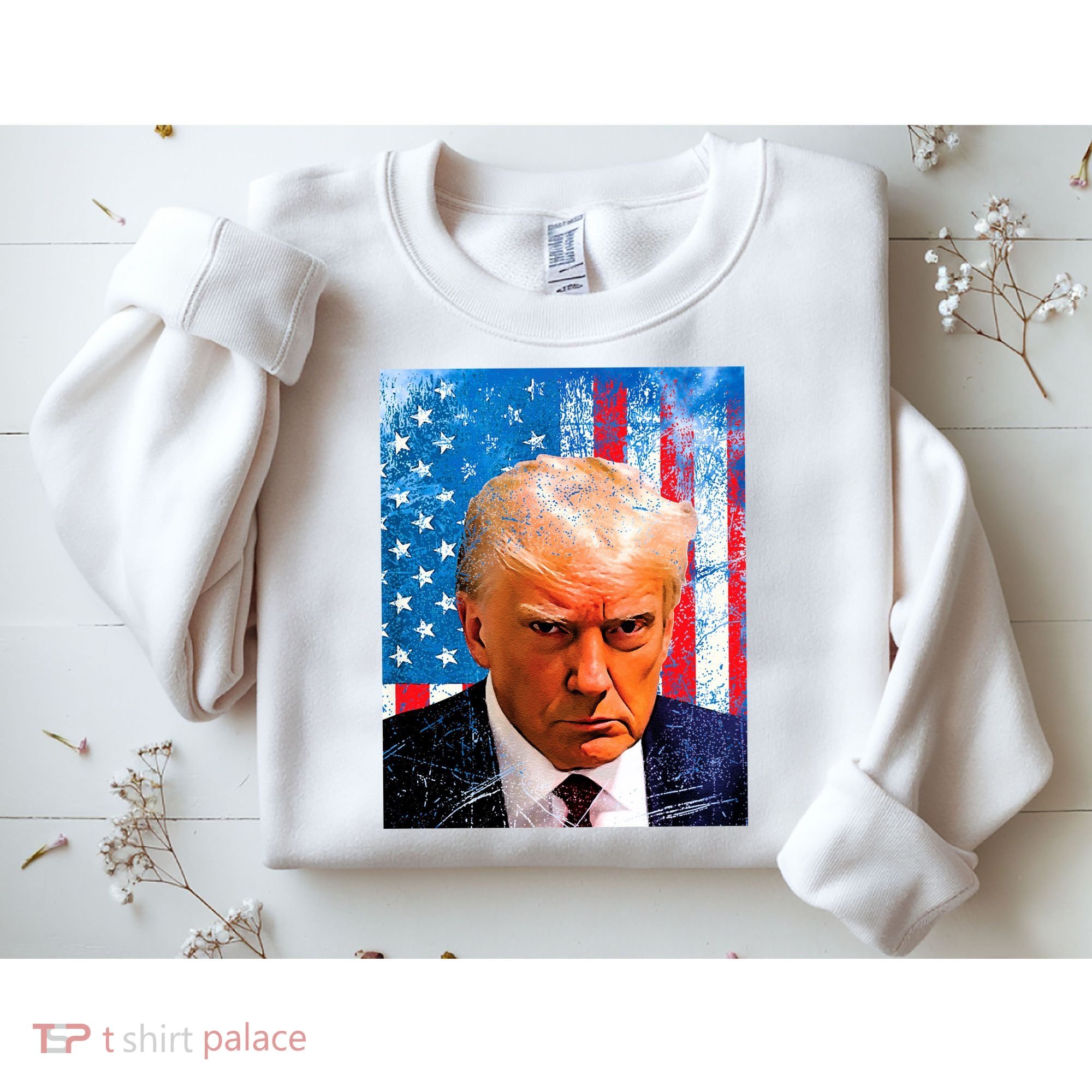 Trump Mug Shot Patriotic Jumbo Size Sweatshirt