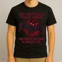 The Mothman Stole My Catalytic Converter In Point T-Shirt thumb 3