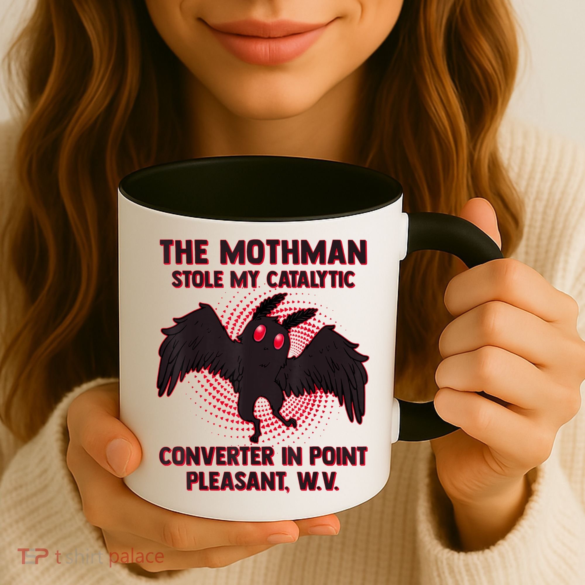 The Mothman Stole My Catalytic Converter In Point Coffee Mug