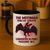 The Mothman Stole My Catalytic Converter In Point Coffee Mug thumb 4
