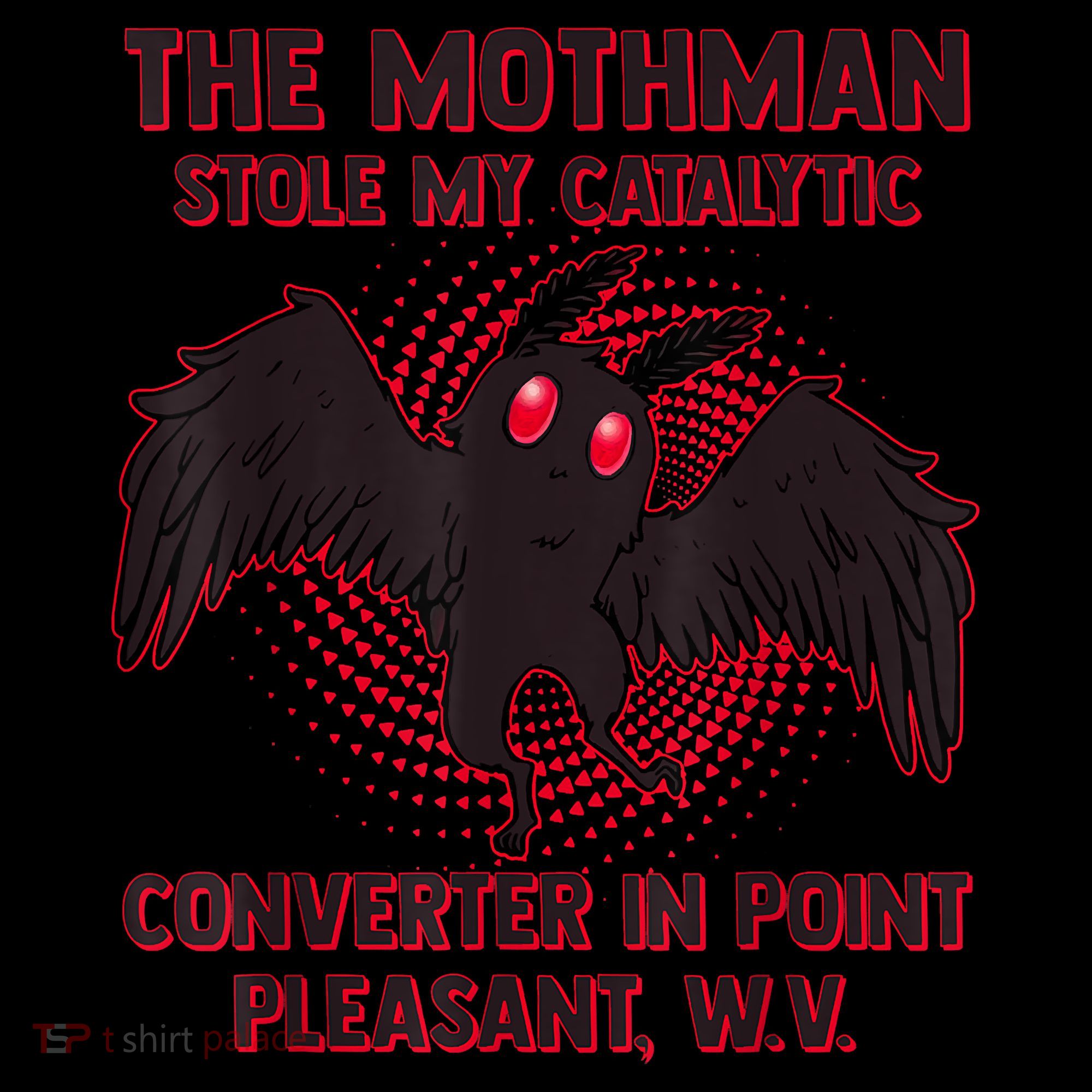 The Mothman Stole My Catalytic Converter In Point Coffee Mug