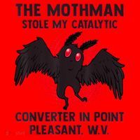 The Mothman Stole My Catalytic Converter In Point Santa Hat thumb 1