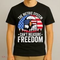 The Metric System CanT Measure Freedom Eagle 4th Of July T-Shirt thumb 3