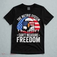 The Metric System CanT Measure Freedom Eagle 4th Of July T-Shirt thumb 5