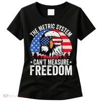 The Metric System CanT Measure Freedom Eagle 4th Of July Women's T-Shirt thumb 0