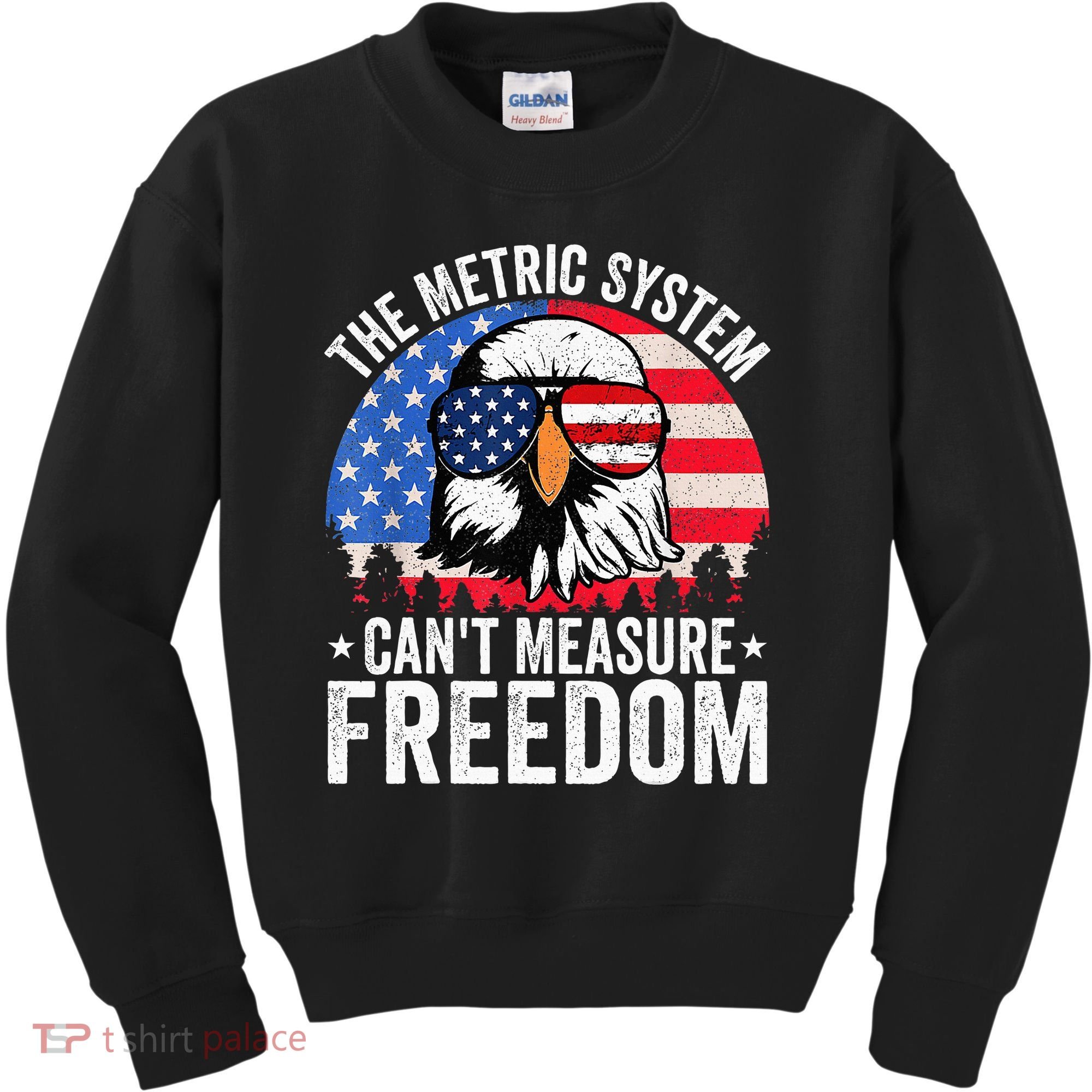 The Metric System CanT Measure Freedom Eagle 4th Of July Kids Sweatshirt