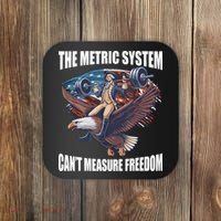 The Metric System CanT Measure Freedom Funny 4th Of July Coaster thumb 0