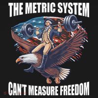 The Metric System CanT Measure Freedom Funny 4th Of July Women's Hoodie thumb 2