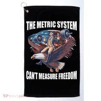 The Metric System CanT Measure Freedom Funny 4th Of July Golf Towel thumb 0