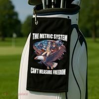 The Metric System CanT Measure Freedom Funny 4th Of July Golf Towel thumb 2