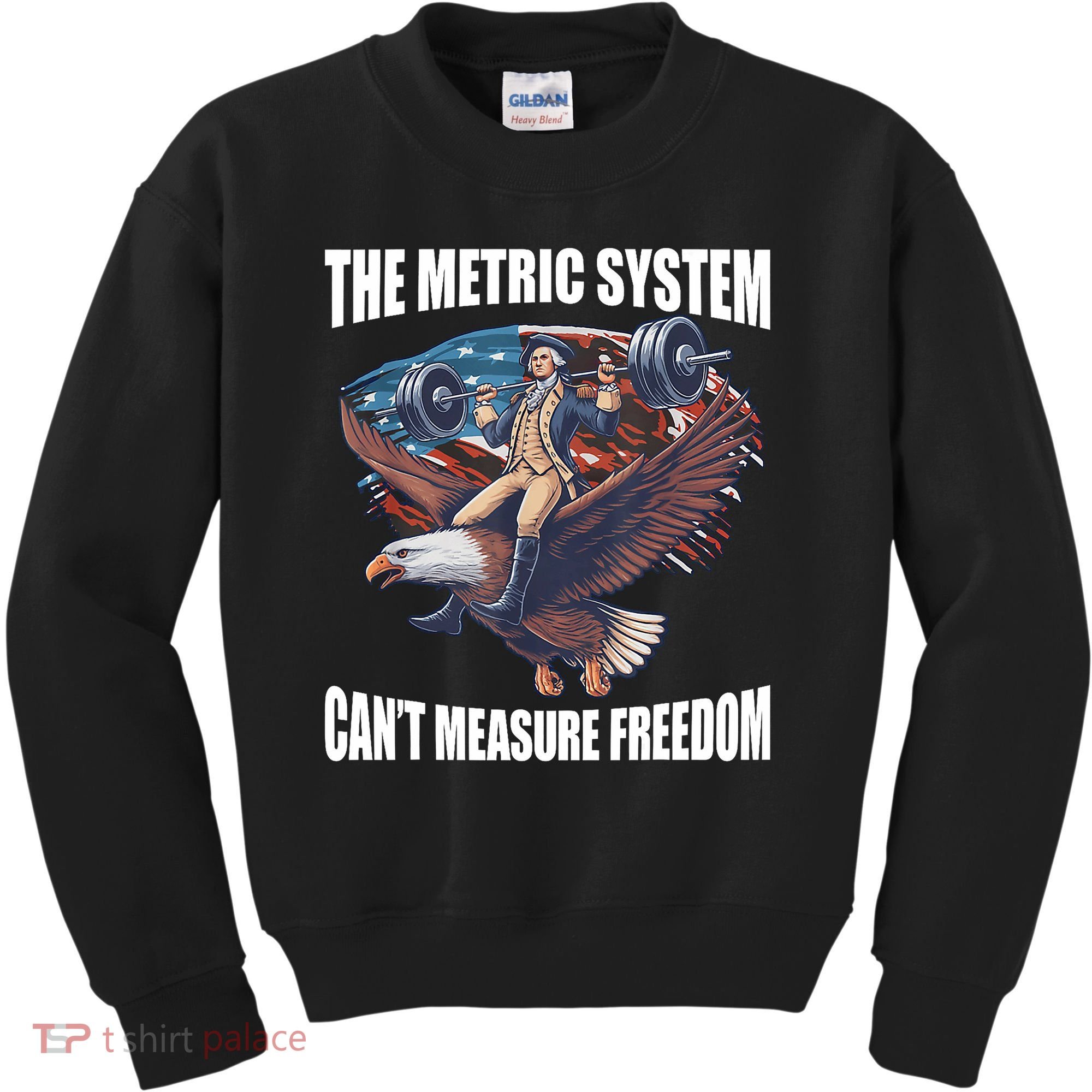 The Metric System CanT Measure Freedom Funny 4th Of July Kids Sweatshirt