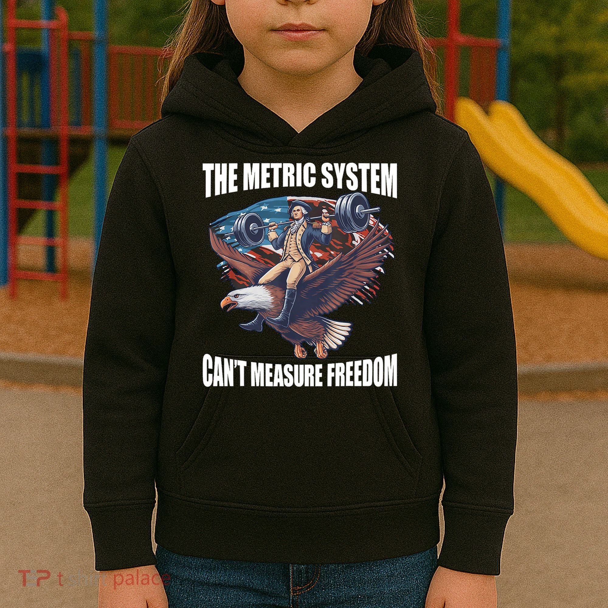 The Metric System CanT Measure Freedom Funny 4th Of July Kids Hoodie
