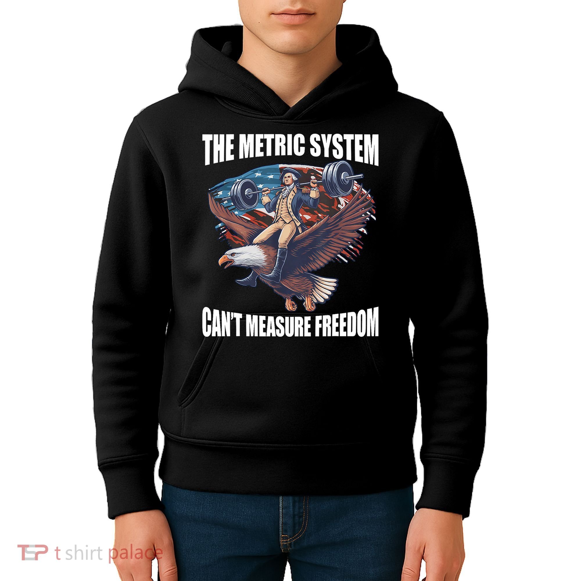 The Metric System CanT Measure Freedom Funny 4th Of July Kids Hoodie