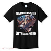 The Metric System CanT Measure Freedom Funny 4th Of July Kids T-Shirt thumb 0