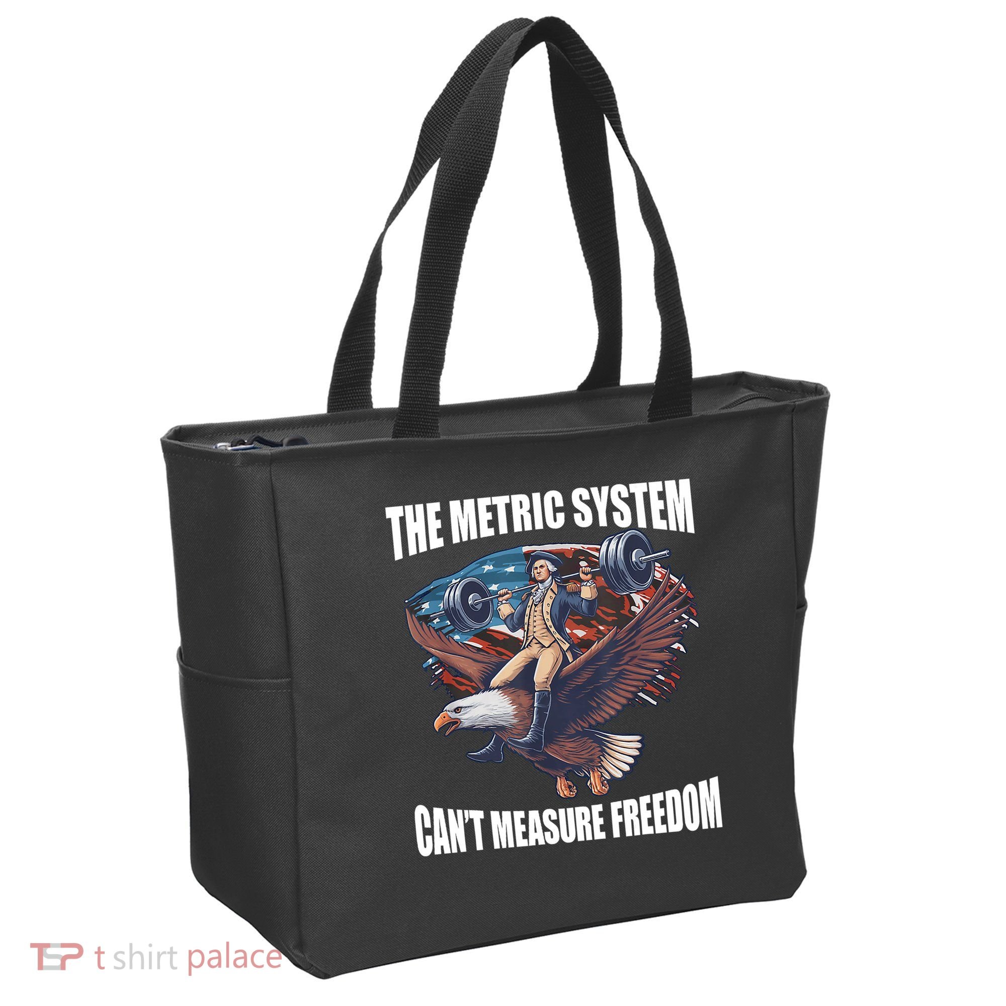 The Metric System CanT Measure Freedom Funny 4th Of July Tote Bag
