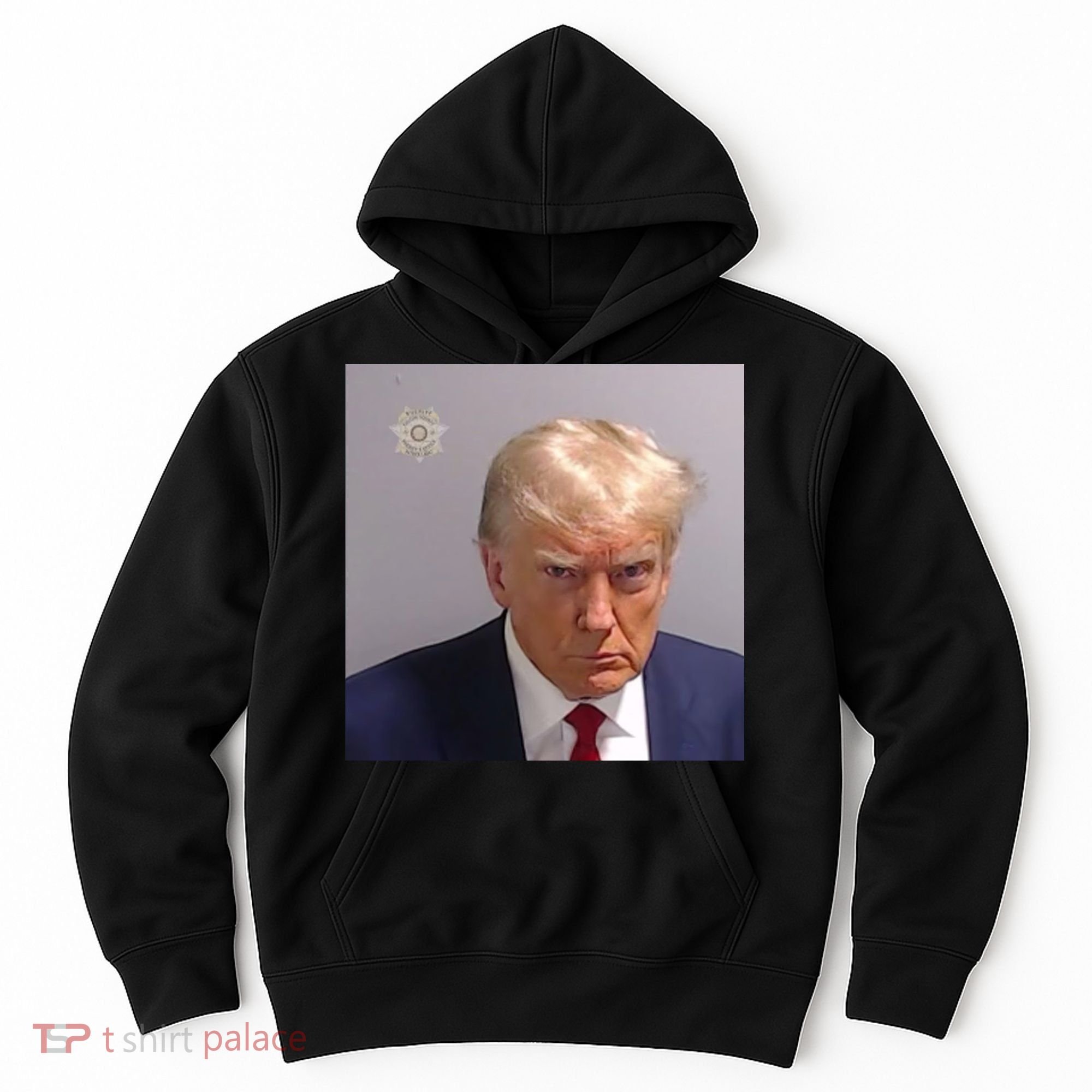 Trump Mug Shot Trump Jail Trump Arrested Hoodie