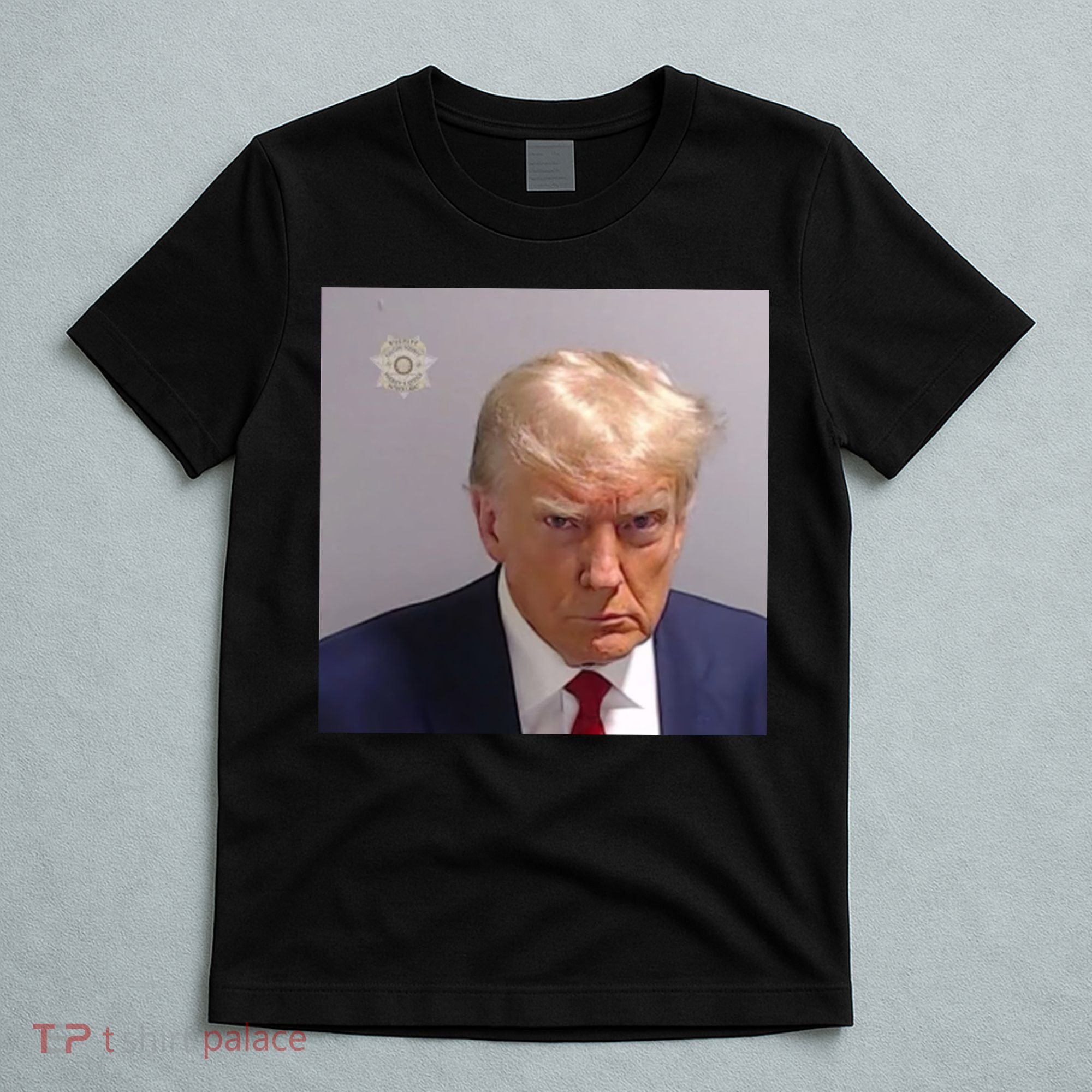 Trump Mug Shot Trump Jail Trump Arrested T-Shirt