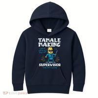 Tamale Making Supervisor Funny Tamales Crew Mexican Food Kids Hoodie thumb 0