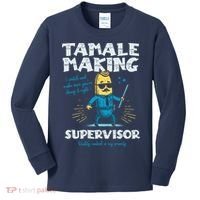 Tamale Making Supervisor Funny Tamales Crew Mexican Food Kids Long Sleeve Shirt thumb 0