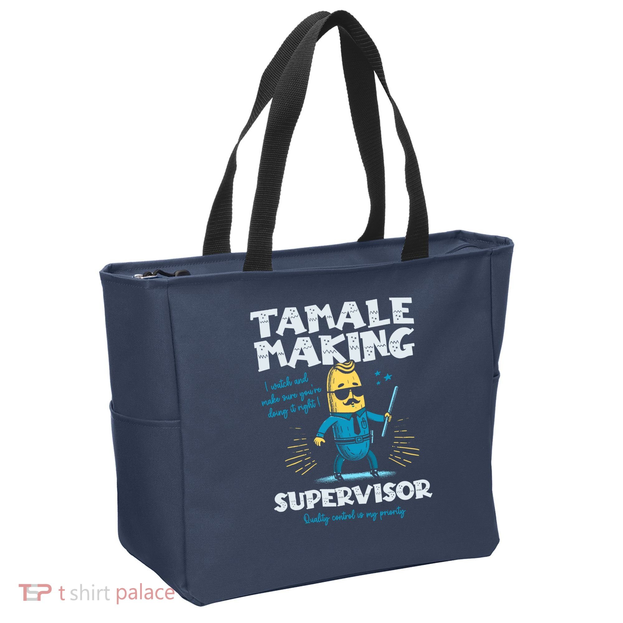 Tamale Making Supervisor Funny Tamales Crew Mexican Food Tote Bag