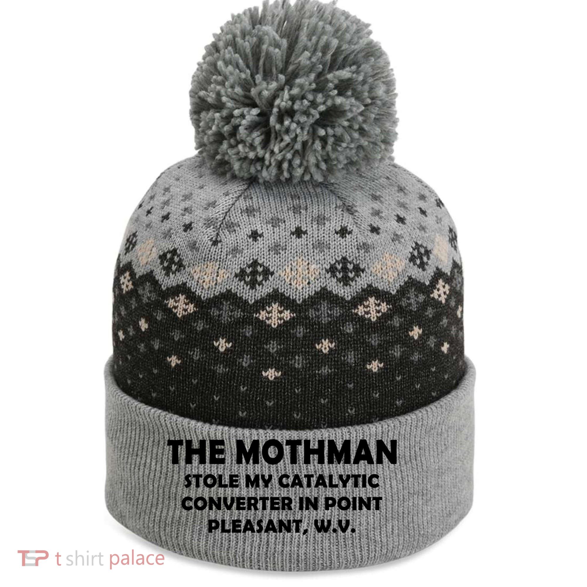 The Mothman Stole My Catalytic Converter The Baniff Cuffed Pom Beanie