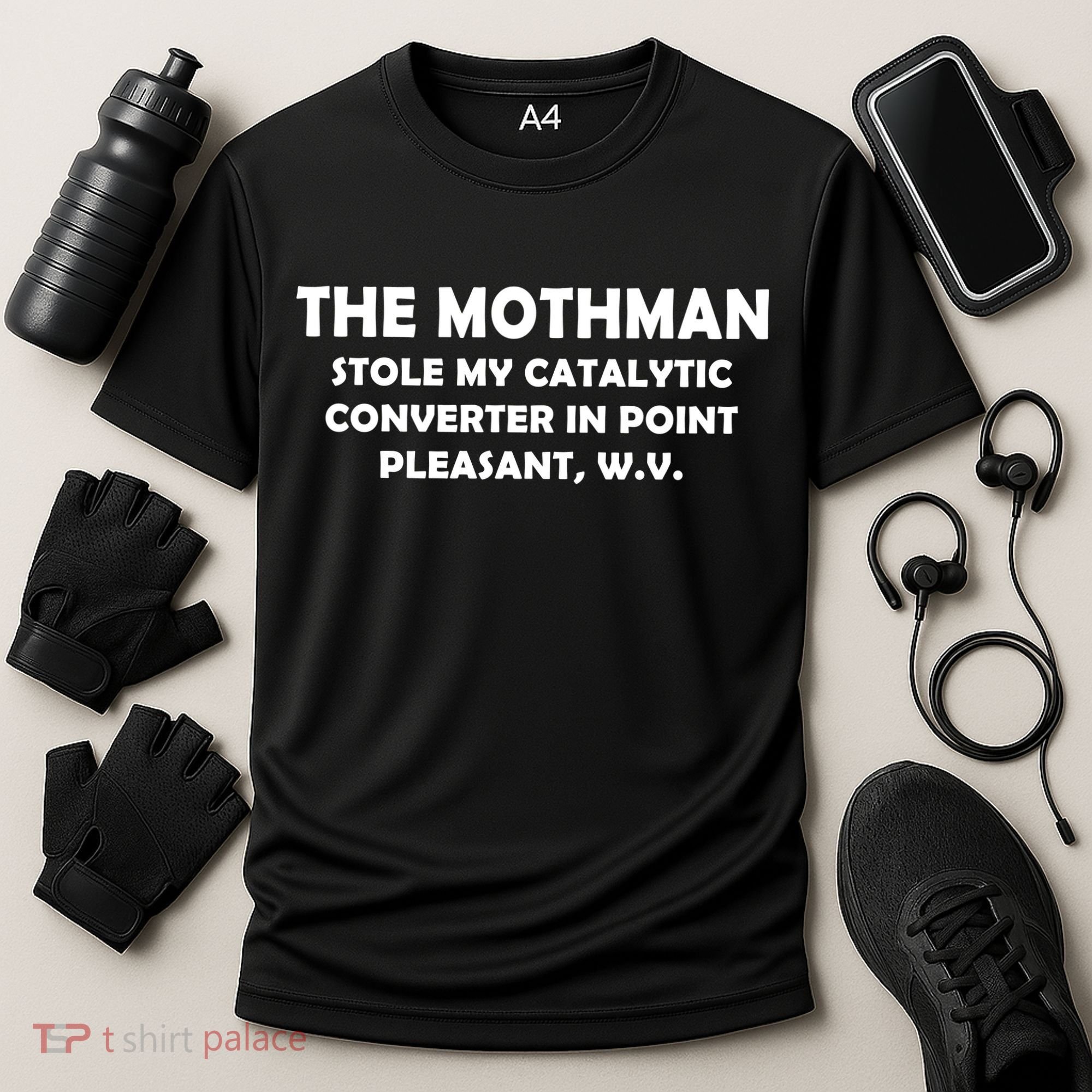 The Mothman Stole My Catalytic Converter Cooling Performance Crew T-Shirt