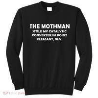 The Mothman Stole My Catalytic Converter Sweatshirt thumb 0