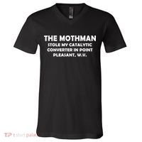 The Mothman Stole My Catalytic Converter V-Neck T-Shirt thumb 0