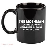 The Mothman Stole My Catalytic Converter 11oz C Handle Ceramic Mug thumb 2