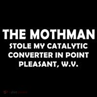 The Mothman Stole My Catalytic Converter Women's Hoodie thumb 2