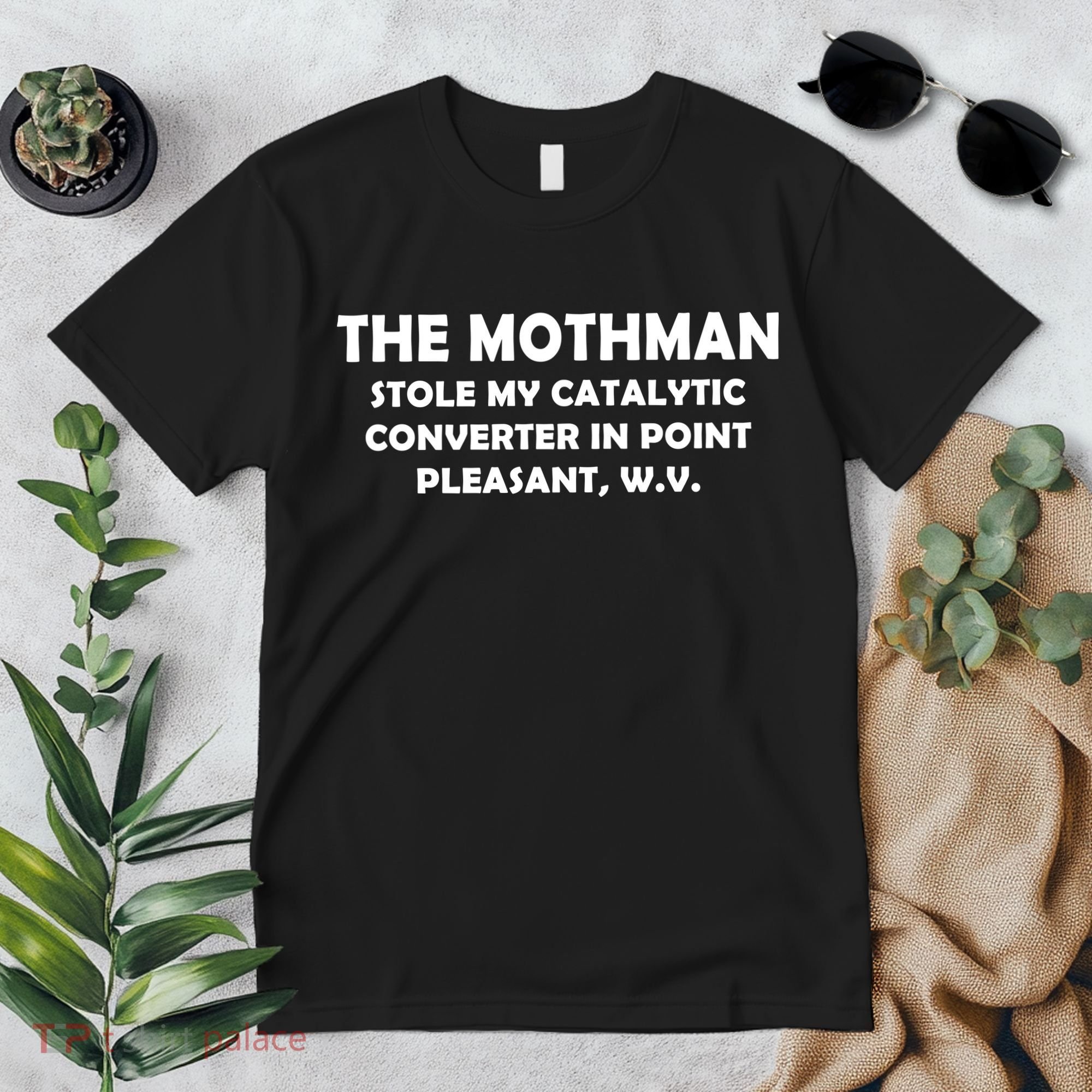 The Mothman Stole My Catalytic Converter Premium T-Shirt