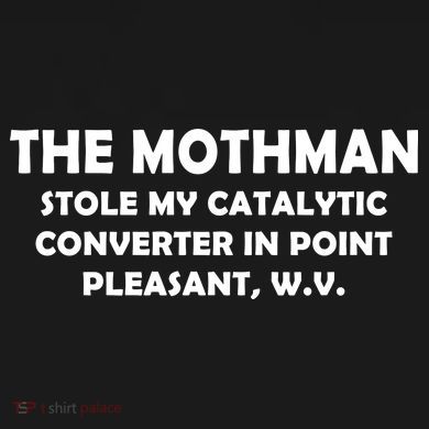 The Mothman Stole My Catalytic Converter Tank Top
