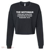 The Mothman Stole My Catalytic Converter Cropped Pullover Crew thumb 0