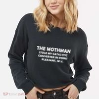 The Mothman Stole My Catalytic Converter Cropped Pullover Crew thumb 2