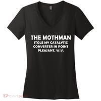 The Mothman Stole My Catalytic Converter Women's V-Neck T-Shirt thumb 0