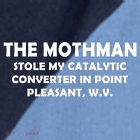 The Mothman Stole My Catalytic Converter Raglan Baseball Sleeve Shirt thumb 2