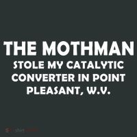 The Mothman Stole My Catalytic Converter Infant Baby Jersey Bodysuit thumb 2
