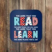 The More That You Read And Learn The More Places Youll Go Coaster thumb 0