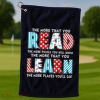 The More That You Read And Learn The More Places Youll Go Golf Towel thumb 1