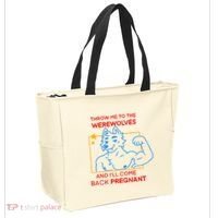 Throw Me To The Werewolves And ILl Come Back Pregnant Tote Bag thumb 2