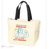 Throw Me To The Werewolves And ILl Come Back Pregnant Tote Bag thumb 3